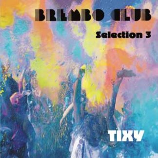 Brembo Club Selection 3 Tixy