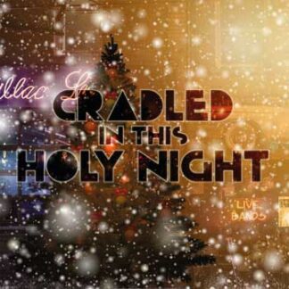 cradled holy night